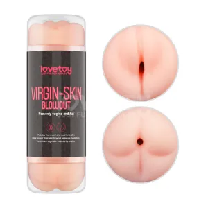 LoveToy Virgin-Skin Blowout (Vagina and Ass)